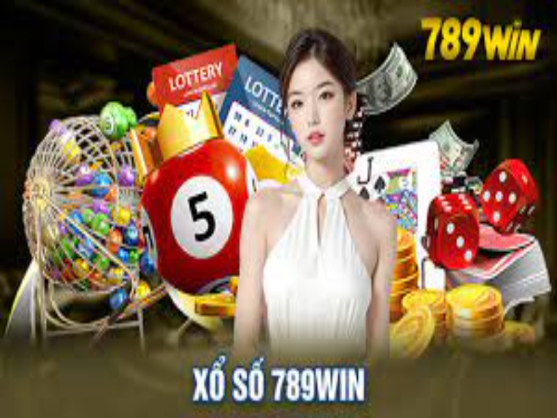 Xổ Số 789win – Thử Vận May Làm Giàu Liền Tay Tại Nhà Cái